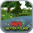Better Foliage Mods for Mcpe APK