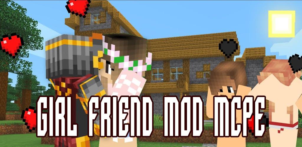 Girl Friend Mod For Minecraft Pe 21 Apk For Android Download Girl Friend Mod For Minecraft Pe 21 Apk For Android Download