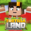 Mod TortillaLand 2 Minecraft