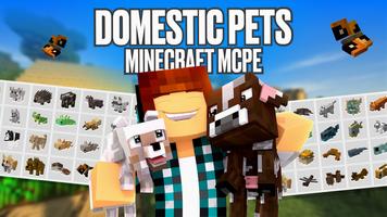 Domestic Pets Minecraft MCPE Poster