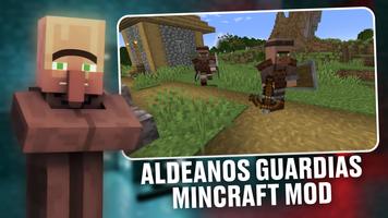 Aldeanos Guardias Mincraft Mod Poster