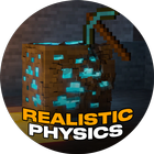 Realistic Physics Minecraft PE icône