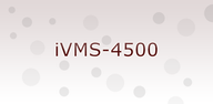 Học cách tải iVMS-4500 HD miễn phí