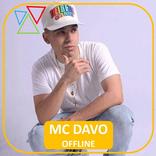 MC DAVO | Musicas Offline