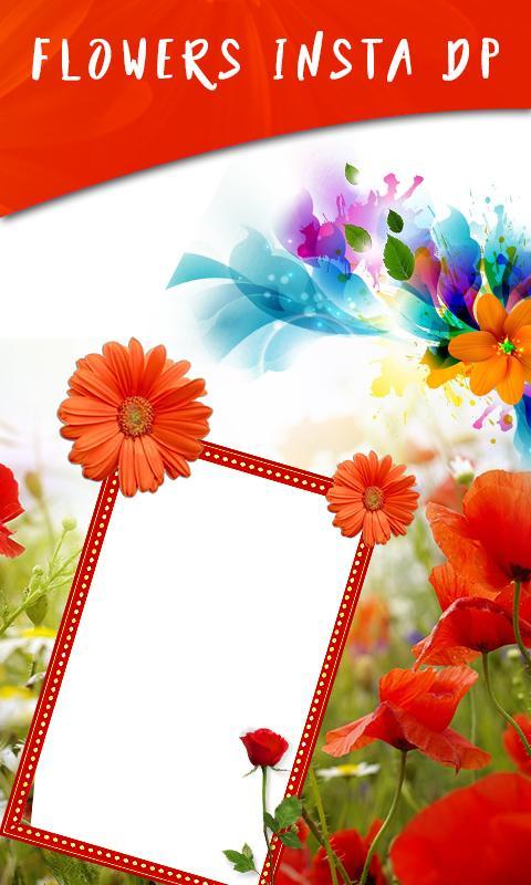 Flower Insta Dp Maker For Android Apk Download Flower Insta Dp Maker For Android Apk Download