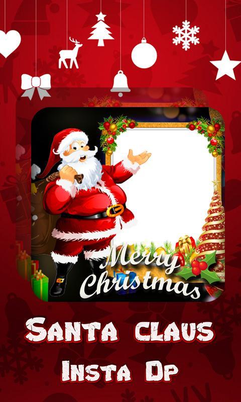 Santa Claus Insta Dp Maker For Christmas 2018 For Android Apk
