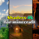 Shaders 4k for minecraft APK