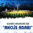 Sohbet Halkaları Meclis Adabı APK