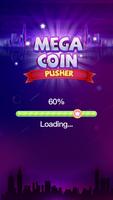 MEGA Coin Pusher screenshot 1