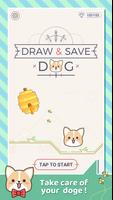 Draw & Save the Dog ポスター