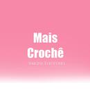 Mais Crochê 2.0 APK