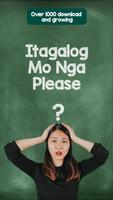 Itagalog Mo Nga Please poster