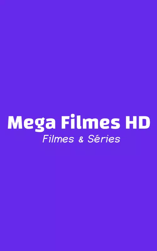Baixar MegaHDFilmes - Séries , Filmes e Animes APK