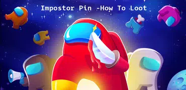 Impostor Quest - How To Loot & Pull Pin Puzzle