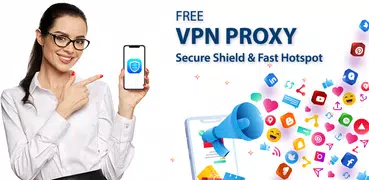 Fast VPN Proxy Secure Shield