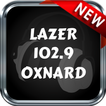 Radio Lazer 102.9 Oxnard Free Music Radio Station
