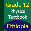 Grade 12 Physics Textbook (Ethiopia) APK
