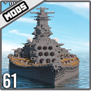Yamato Battle Ship Mods MCPE APK