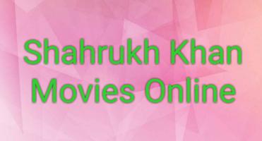 Shahrukh Khan Movies Online capture d'écran 1