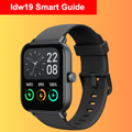 Idw19 Smart Watch guide
