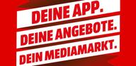 Einfache Schritte zum Herunterladen von MediaMarkt Deutschland auf Ihr Gerät