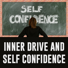 Inner Drive and Self Confidenc icône