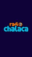 RADIO CHALACA OFICIAL постер
