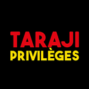 Taraji Privilèges APK