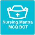 Nursing Mantra MCQ BOT