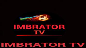 Imbrator tv Affiche