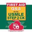 First Aid for USMLE Step 2 CK