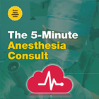 5 Minute Anesthesia Consult icono