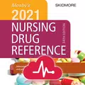 Mosby’s 2021 Nursing Drug Ref.