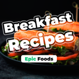 Breakfast Recipes :EpicFood