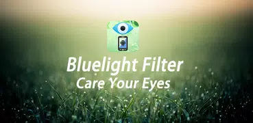 Bluelight Filter - Eye Care