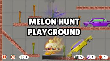 Melon Hunt Playground plakat