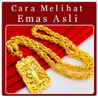 Cara Lihat Emas Asli dan Palsu иконка