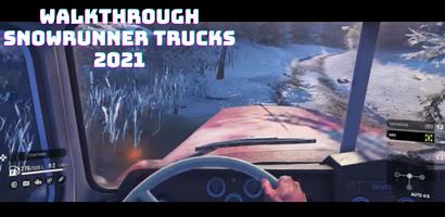 Walkthrough SnowRunner Trucks 2021 اسکرین شاٹ 1