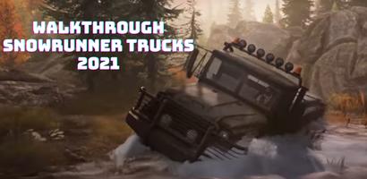 Walkthrough SnowRunner Trucks 2021 capture d'écran 3