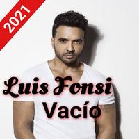 Luis Fonsi Vacío 2021 Affiche