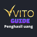 Vito Aplikasi Penghasil Uang : Guide Terbaru APK
