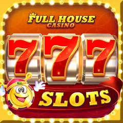 Full House Casino - Slots Game APK download