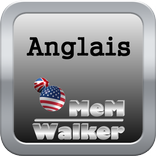 ”Apprendre l'anglais -MeMWalker