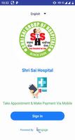 Shri Sai Hospitals Poster