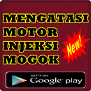 MENGATASI MOTOR INJEKSI MOGOK TERLENGKAP APK