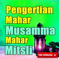 Mengenal Istilah Mahar Musamma dan Mahar Mitsli Ekran Görüntüsü 1