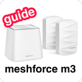 Meshforce M3 Guide