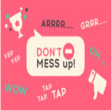 Dont mess up