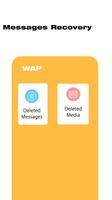 WAP: Deleted Messages Recovery تصوير الشاشة 2