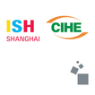 ISH Shanghai & CIHE!